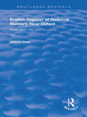 cover image of English Register of Godstow Nunnery, Near Oxford
